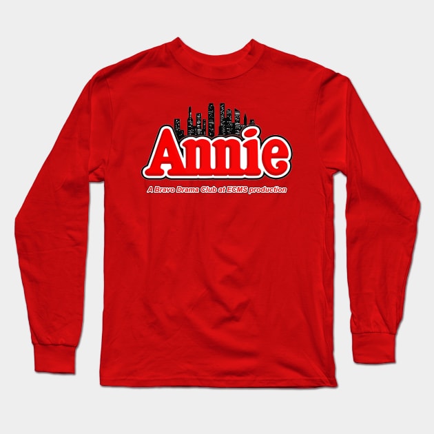 ANNIE - Bravo Drama Club (personalization) Long Sleeve T-Shirt by MarinasingerDesigns